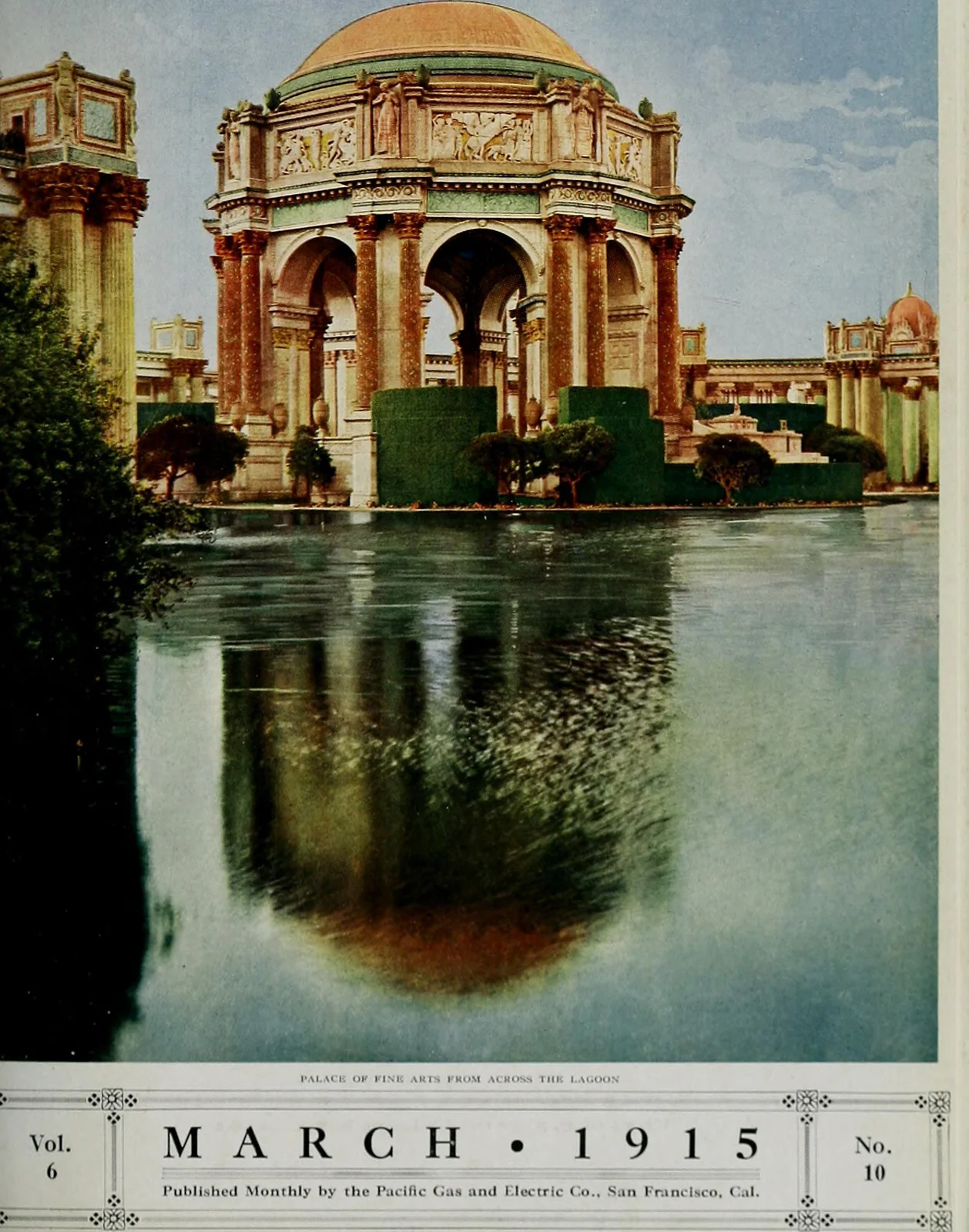 A 1915 photograph of the newly built Palace of Fine Arts and its rotunda during the Panama-Pacific International Exposition